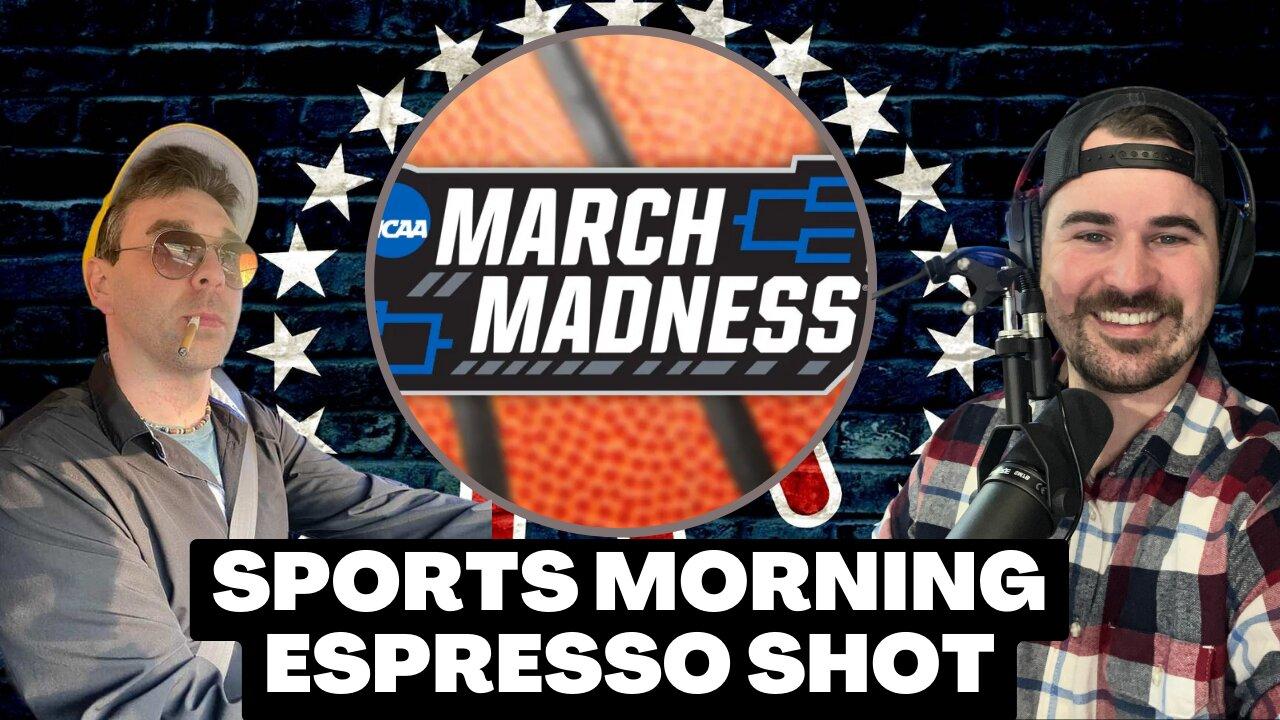 Selection Sunday March Madness Bracket Live Reaction | Sports Morning Espresso Shot