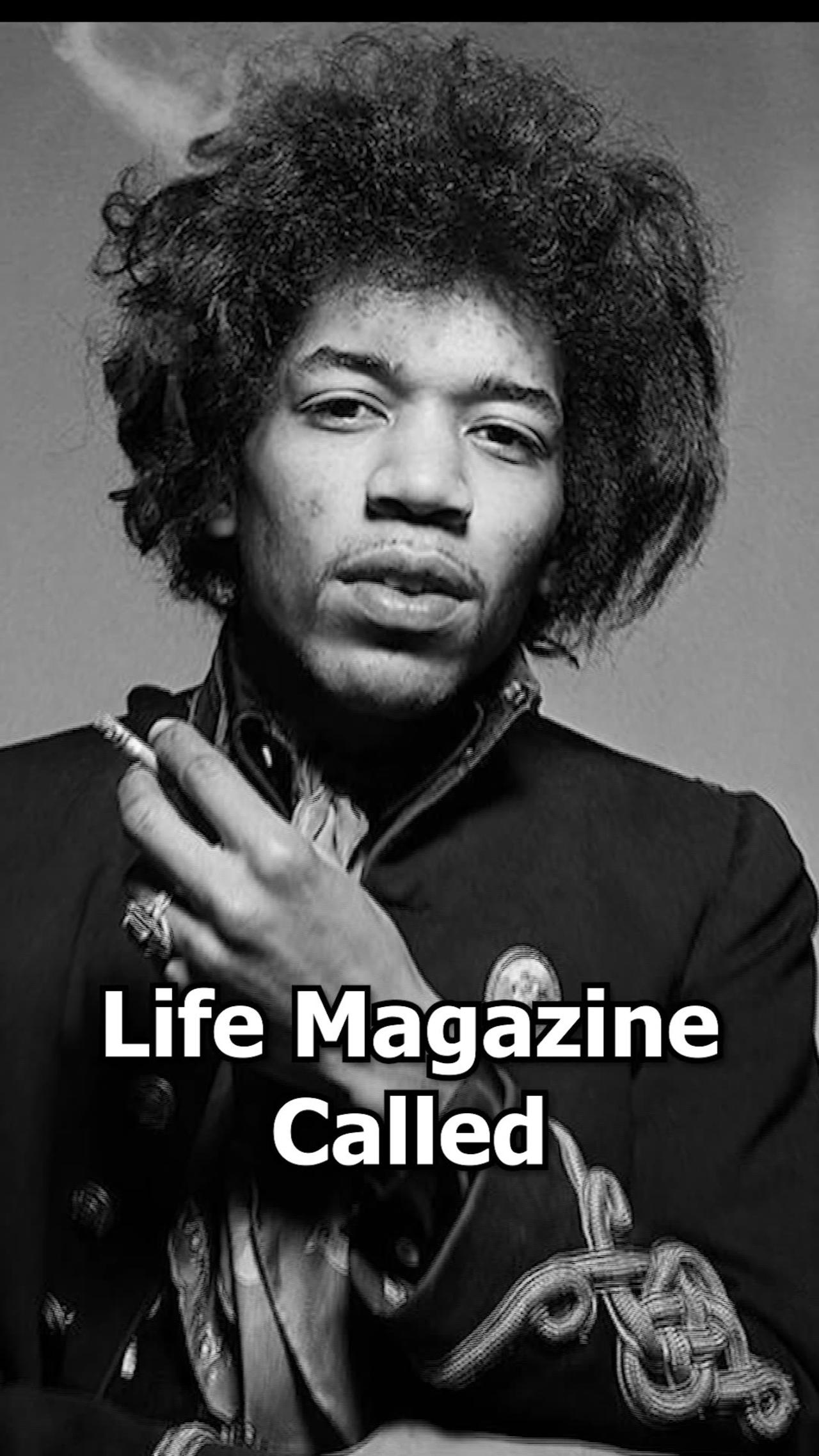 JIMI HENDRIX Was Called This By Life Magazine...