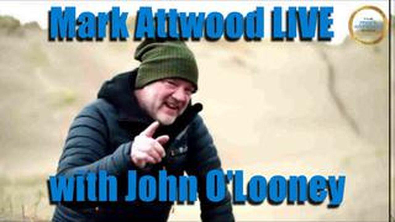 Mark Attwood LIVE with John O'Looney - 16th March 2024