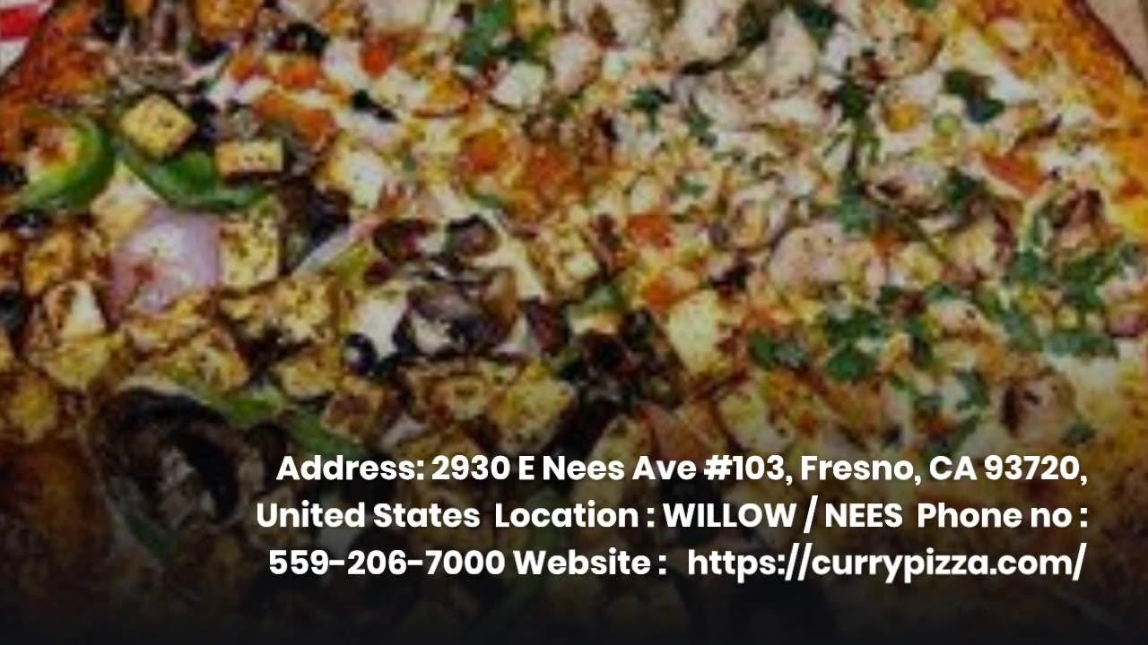Savor the Flavor: The Curry Pizza - Your Go-To Destination for the Best Pizza Near Fresno.