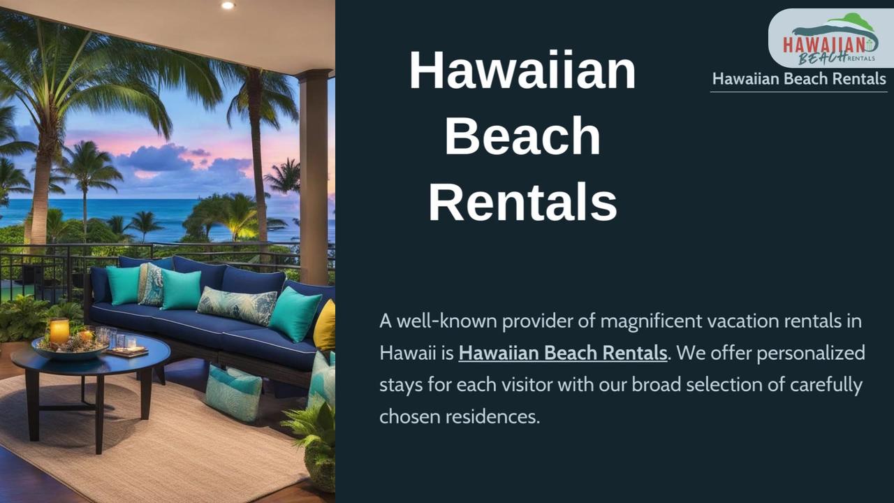 Luxury Condo Rentals in Paradise: Explore Hawaii's Best