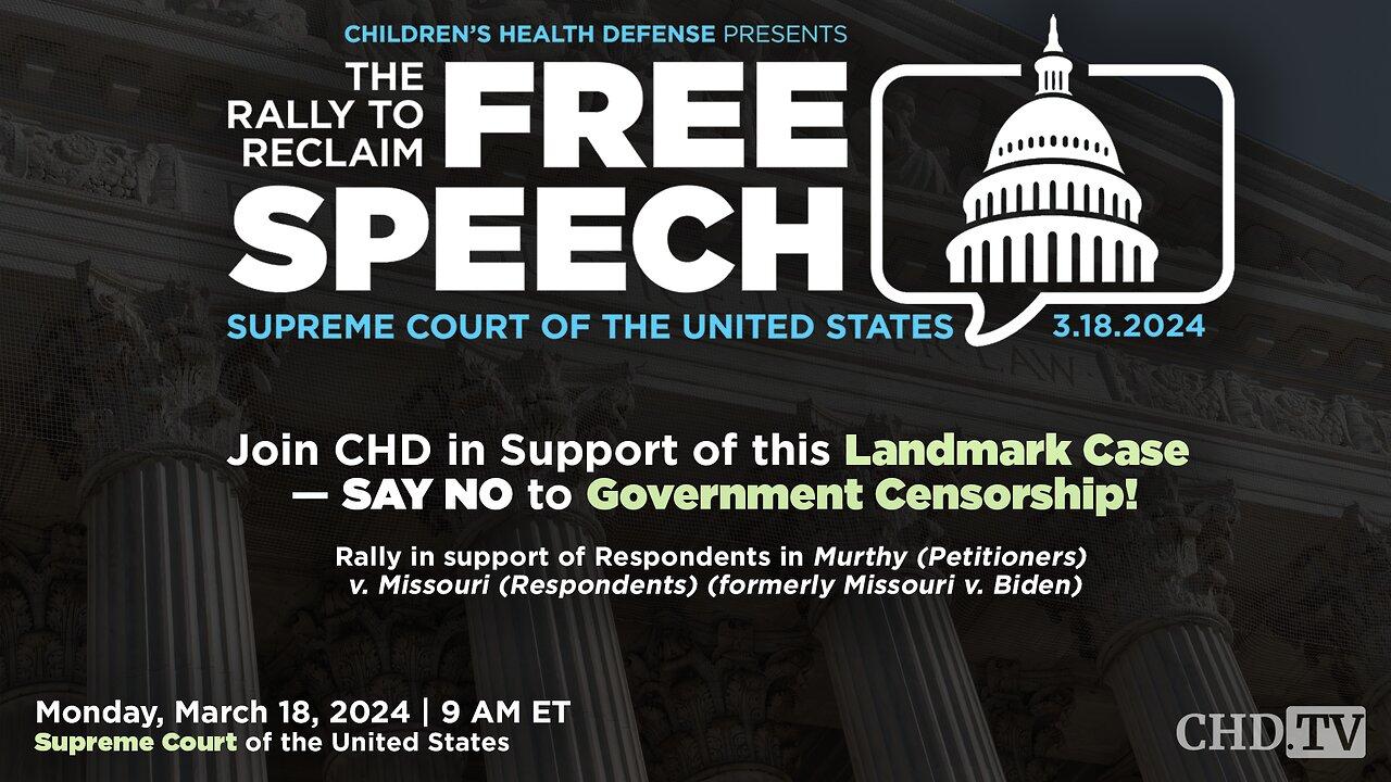 The Rally to Reclaim Free Speech | Mar 18, 2024
