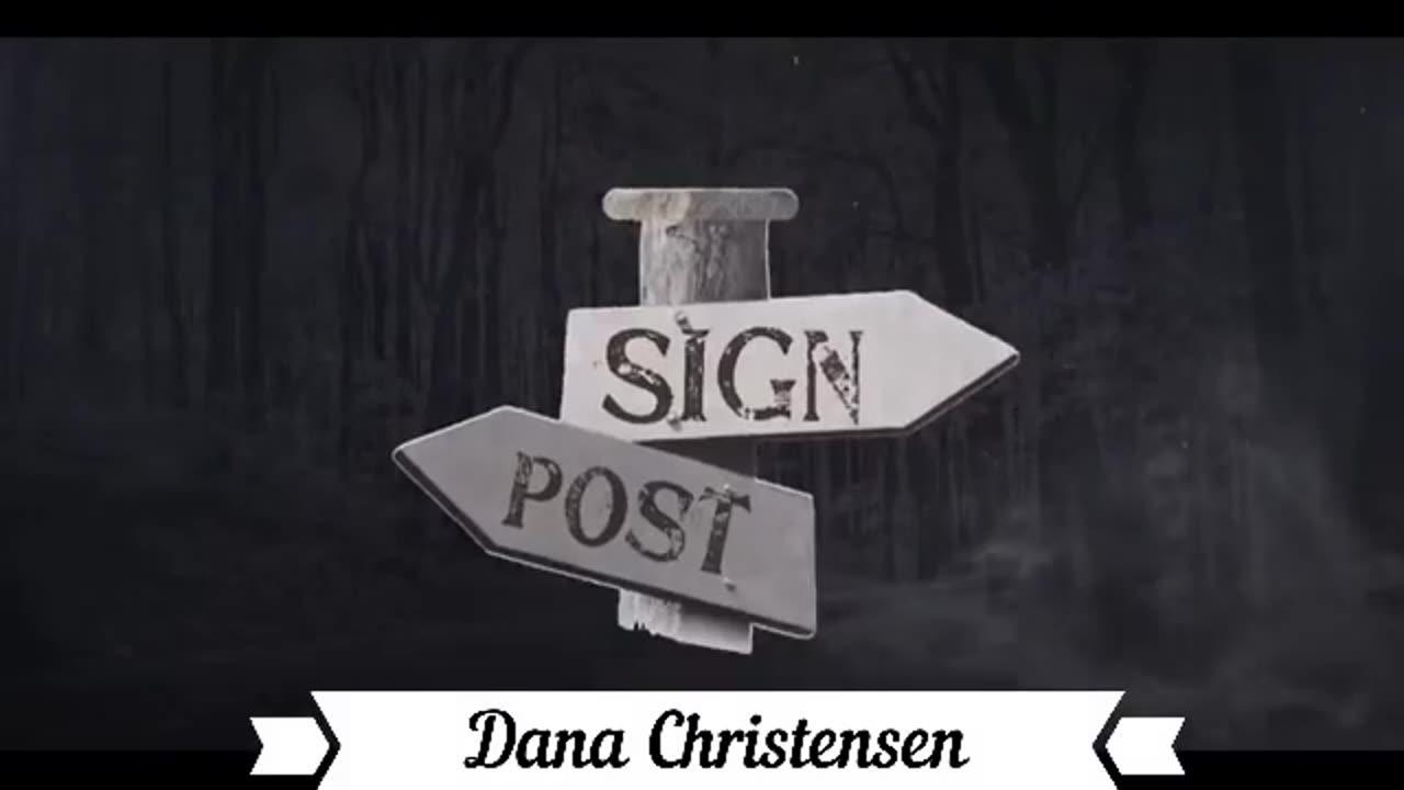 God's Sign Post with Dana Christensen 3.18.24