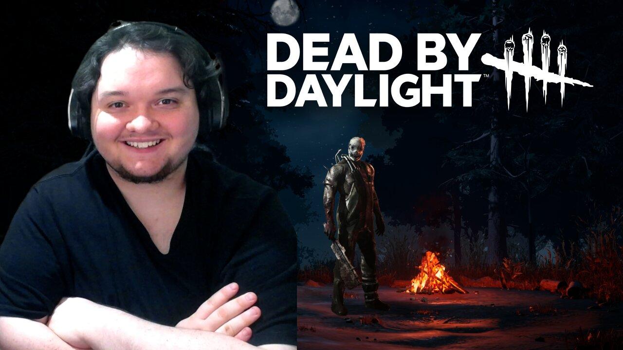 Live With Dead By Daylight! The killers are coming!