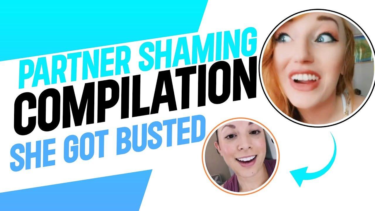 Partner Shaming Compilation She Got BUSTED! One News Page VIDEO