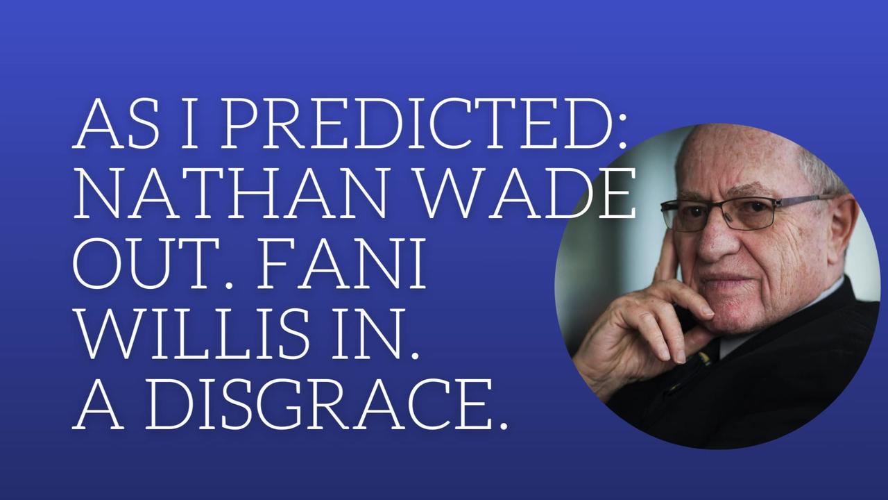 As I predicted: Nathan Wade is out. Fani Willis is in. A disgrace.