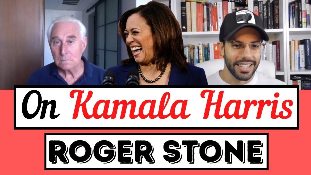 Roger Stone on Kamala Harris