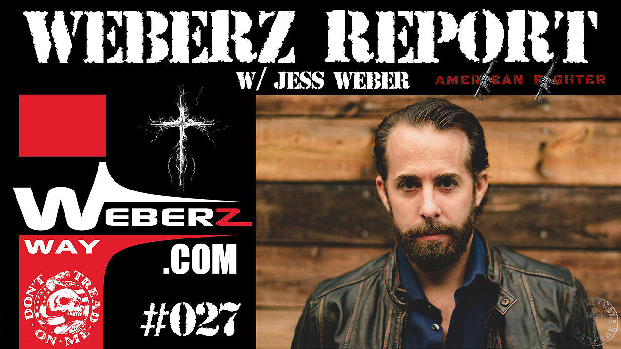WEBERZ REPORT -THE PFIZER WHISTLEBLOWER / THE JAMES O'KEEF WHISTLEBLOWER  W/ JUSTIN LESLIE