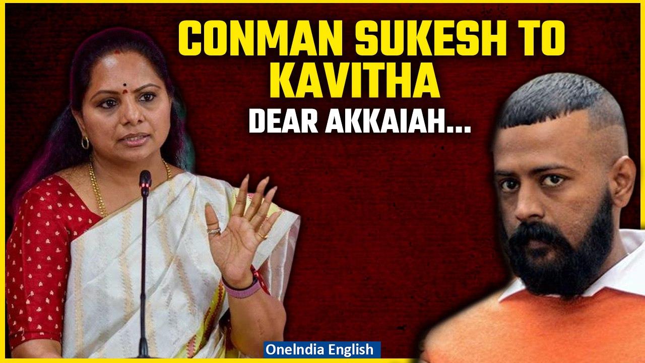 Jailed Conman Sukesh Mocks K Kavitha & Kejriwal in Explosive Letter, 'Welcome to Tihar' | Oneindia