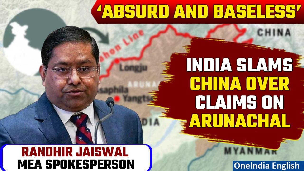 India slams China's 'absurd claims' over Arunachal, calls it an integral part of India | Oneindia