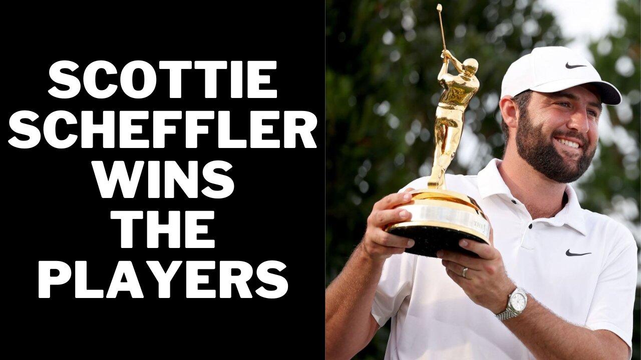 Scottie Scheffler Goes BACK TO BACK at The Players Championship