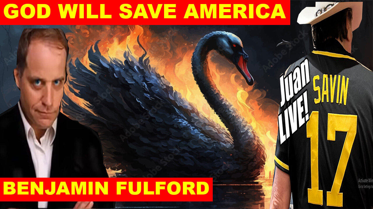 Benjamin Fulford & Juan O Savin SHOCKING NEWS 03.19 💥 Black Swan Event Warning