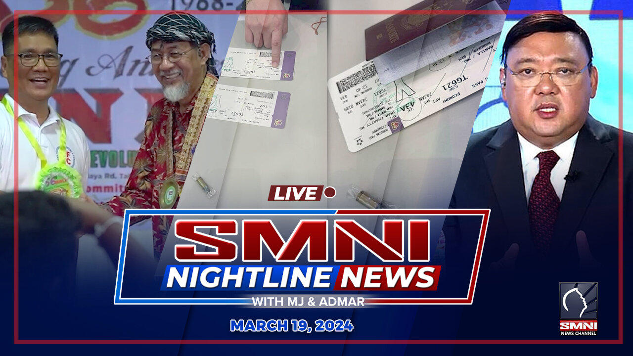LIVE: SMNI Nightline News MJ Mondejar, Admar Vilando, Carlo Catiil | March 19, 2024
