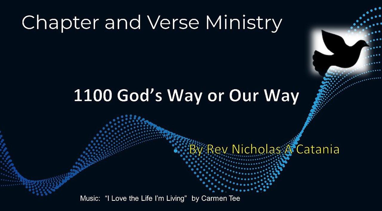 1100 God's Way or Our Way