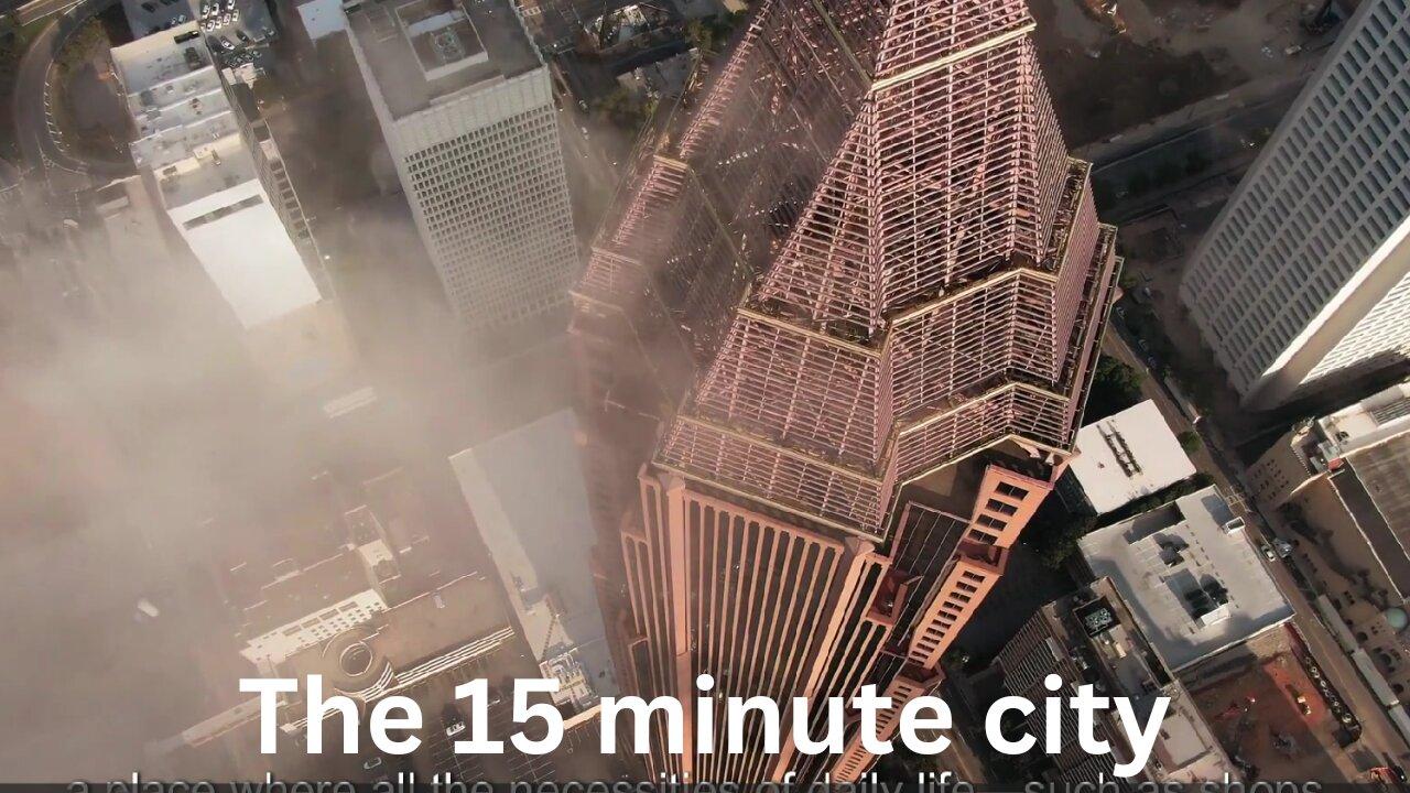 What is The 15-minute city