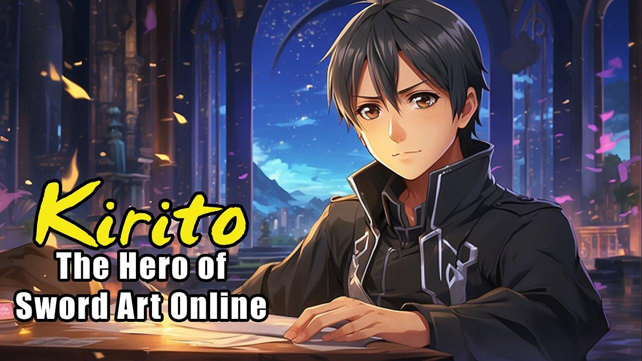 Kirito Unveiled: The Hero of Sword Art Online