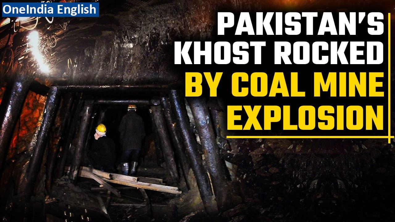 Coal Mine Explosion in Pakistan’ Khost Claims 2 Lives, 8 Feared Trapped| Oneindia