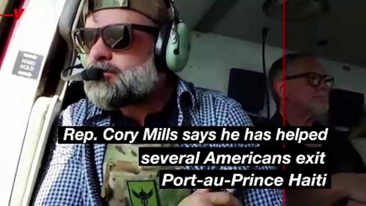 Congressman Cory Mills Rescues Americans From Haiti Chaos