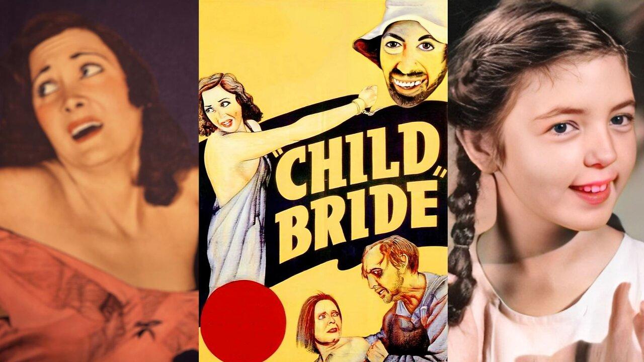CHILD BRIDE (1938) Shirley Mills, Bob Bollinger & Warner Richmond | Drama, Exploitation | B&W