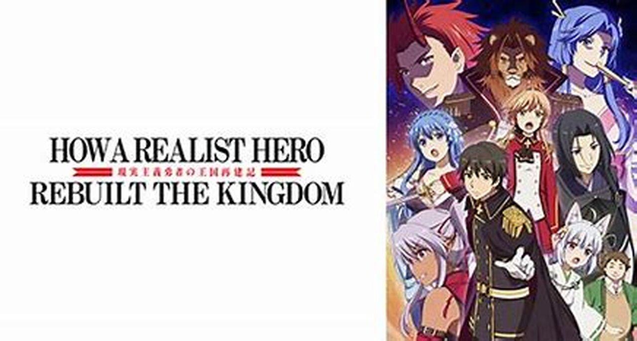 How a Realist Hero Rebuilt the Kingdom (Dub) Episode 12