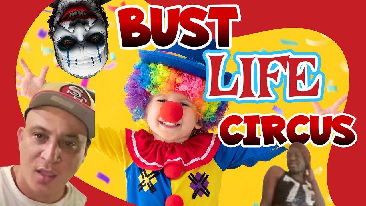 Bustlife Circus Starring Biz101, Trina Davis, TJ Brown, Will Allen