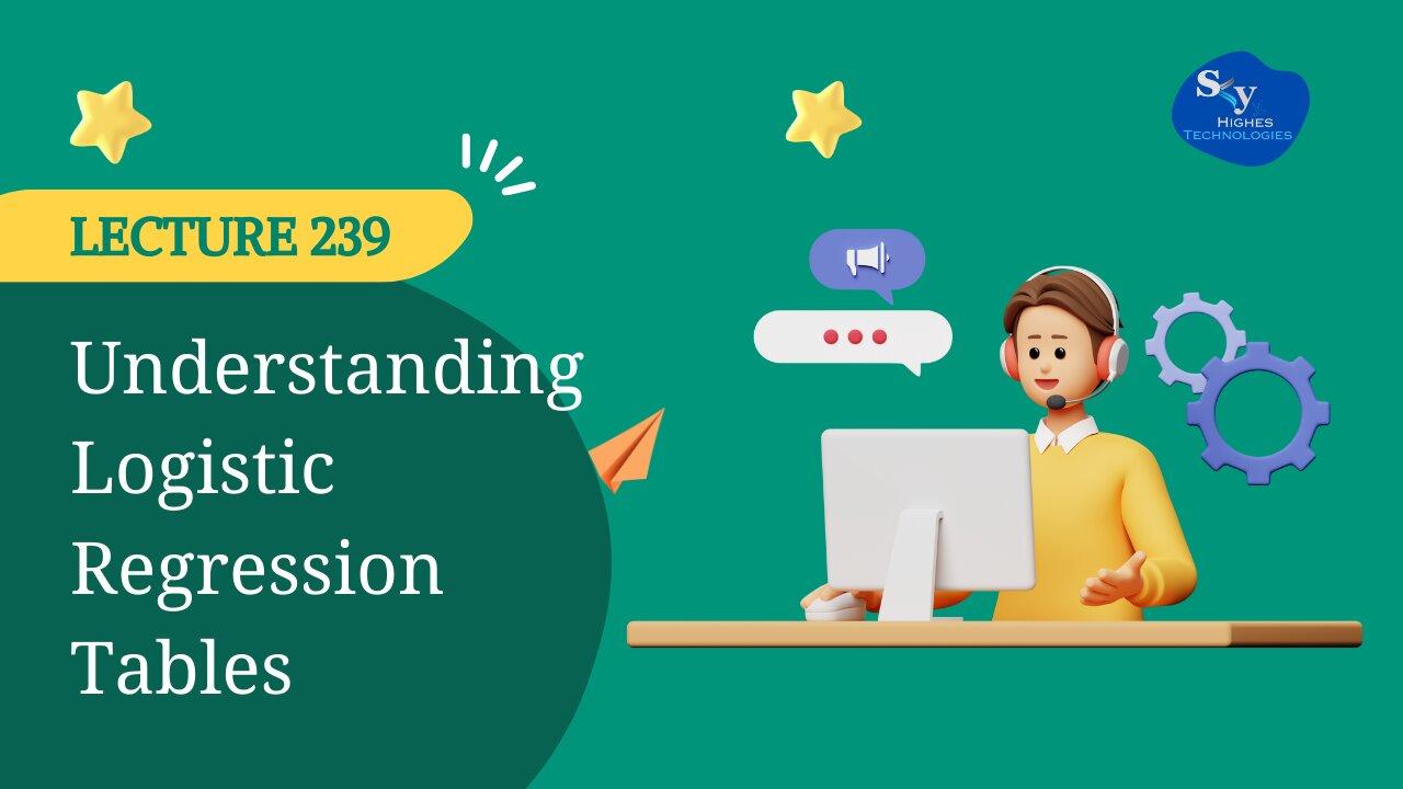 239. Understanding Logistic Regression Tables | - One News Page VIDEO