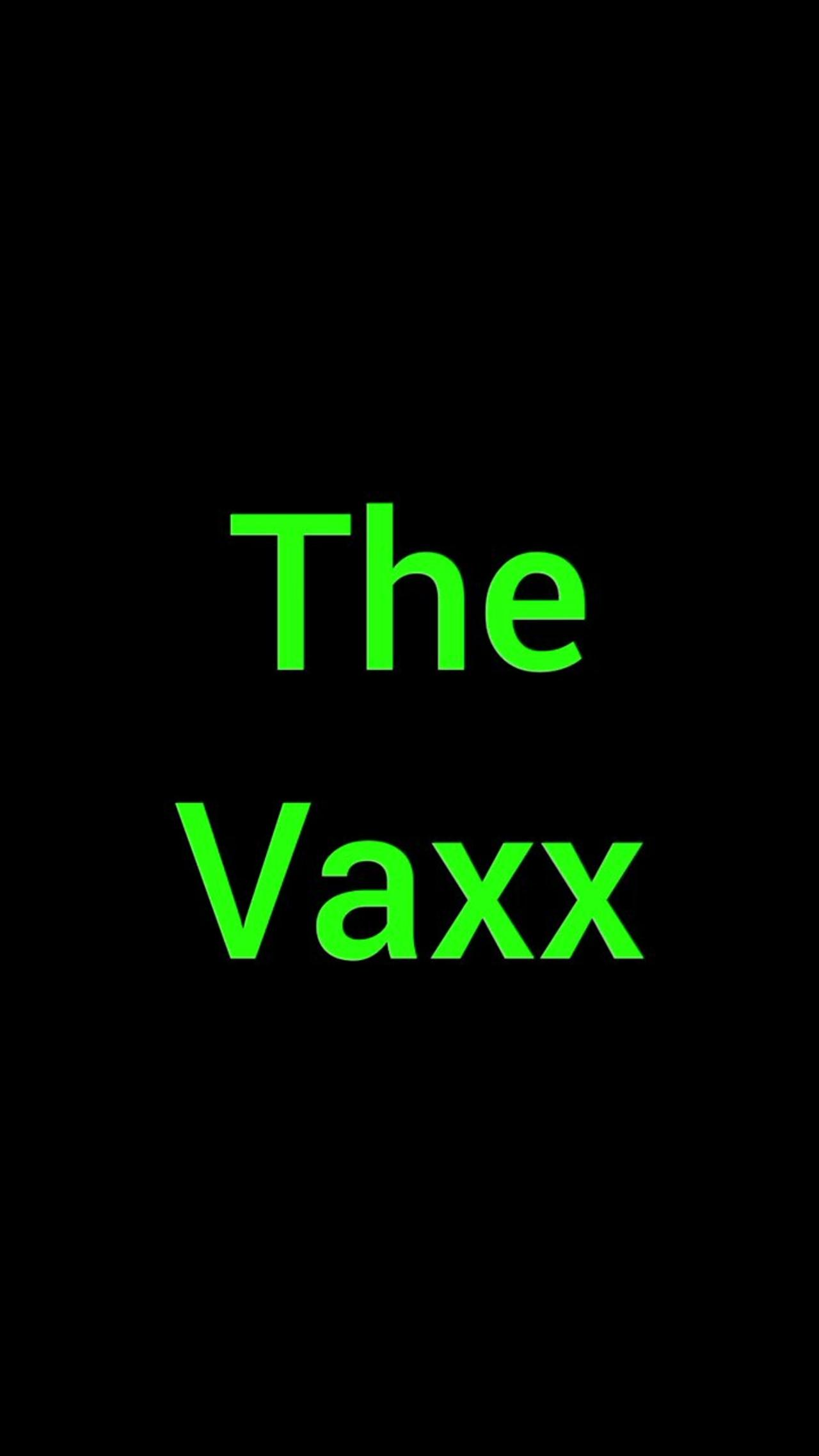 The Vaxx