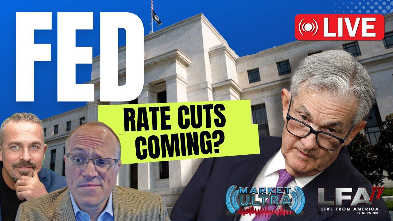 FED RATE CUTS COMING? CONSUMERS & MARKETS ON EDGE | MARKET ULTRA 3.20.24 7am EST