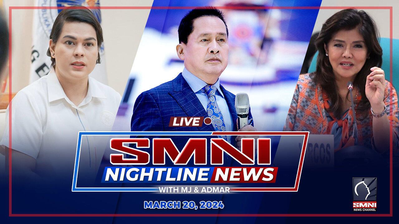 LIVE: SMNI Nightline News with MJ Mondejar, Admar Vilando & Carlo Catiil | March 20, 2024