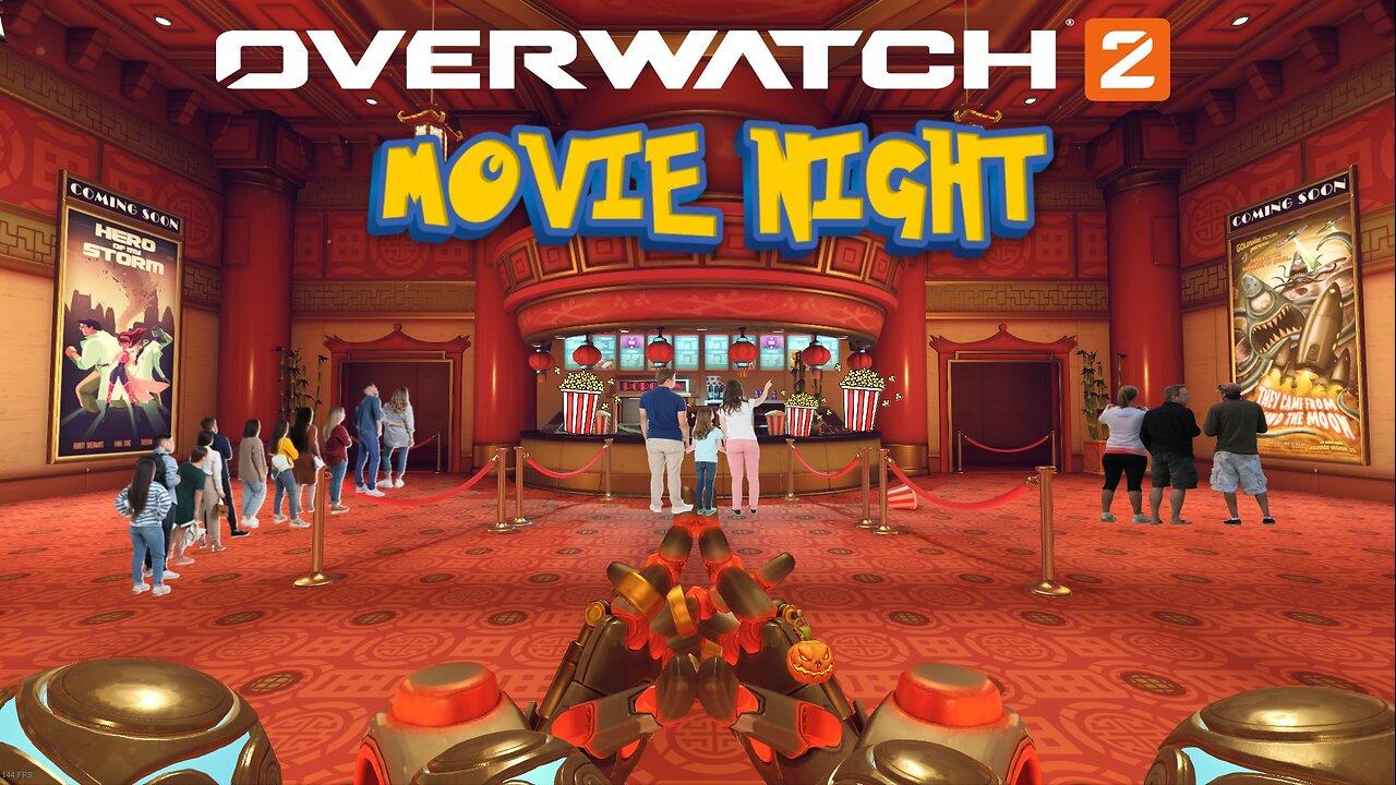 Overwatch 2 | Movie Night | Stop Making Out In The Back