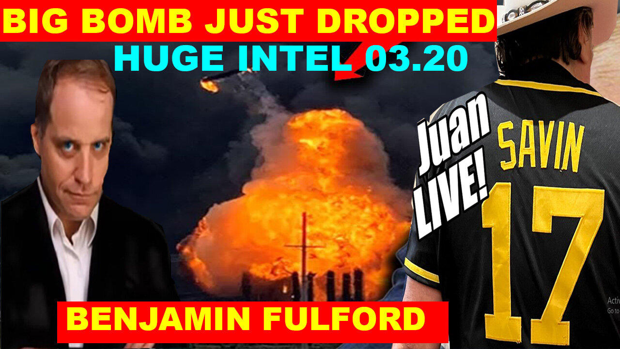 Juan O Savin & NINO DAVID 💥 Benjamin Fulford 💥 SG ANON BOM BSHELL 💥 WW III IS HEATING