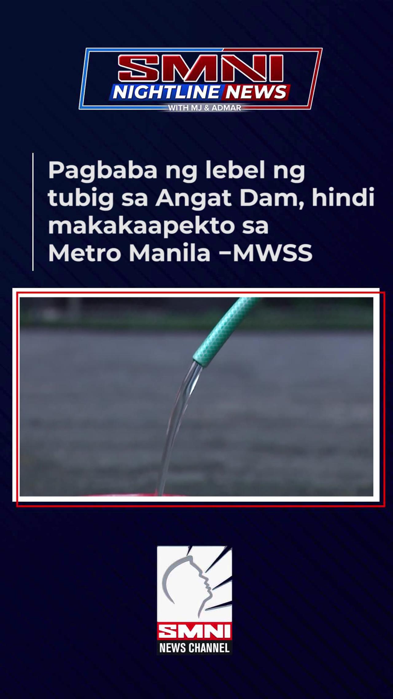 Pagbaba ng lebel ng tubig sa Angat Dam, hindi makakaapekto sa Metro Manila —MWSS
