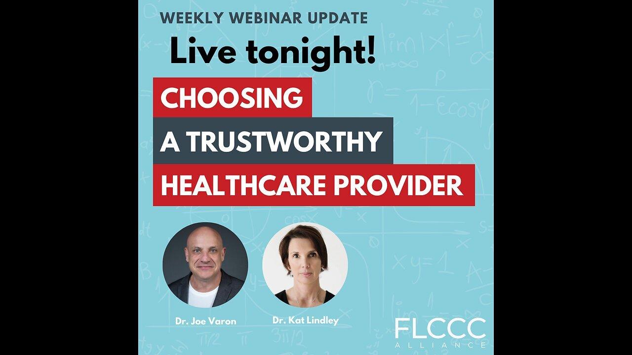 Choosing a Trustworthy Healthcare Provider: FLCCC Weekly Update (March 20, 2024)