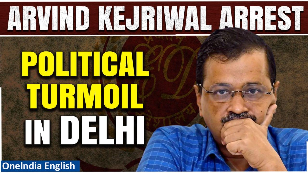 Arvind Kejriwal Arrest Latest Updates: Political Turmoil in the National Capital | Oneindia News
