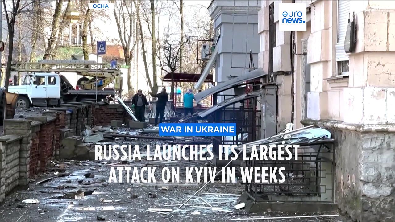 Russia launches its biggest attack on Kyiv in weeks
