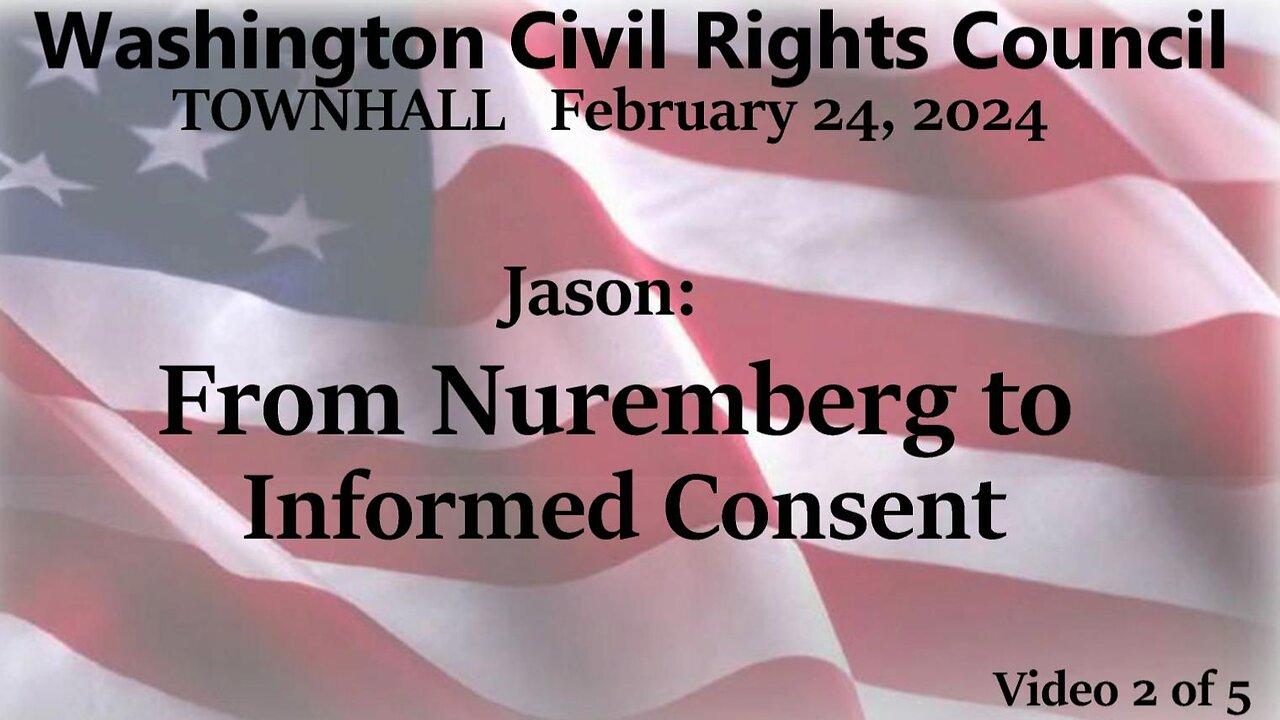 Feb 24 Town Hall WCRC 2 of 5: From Nuremberg to Informed Consent