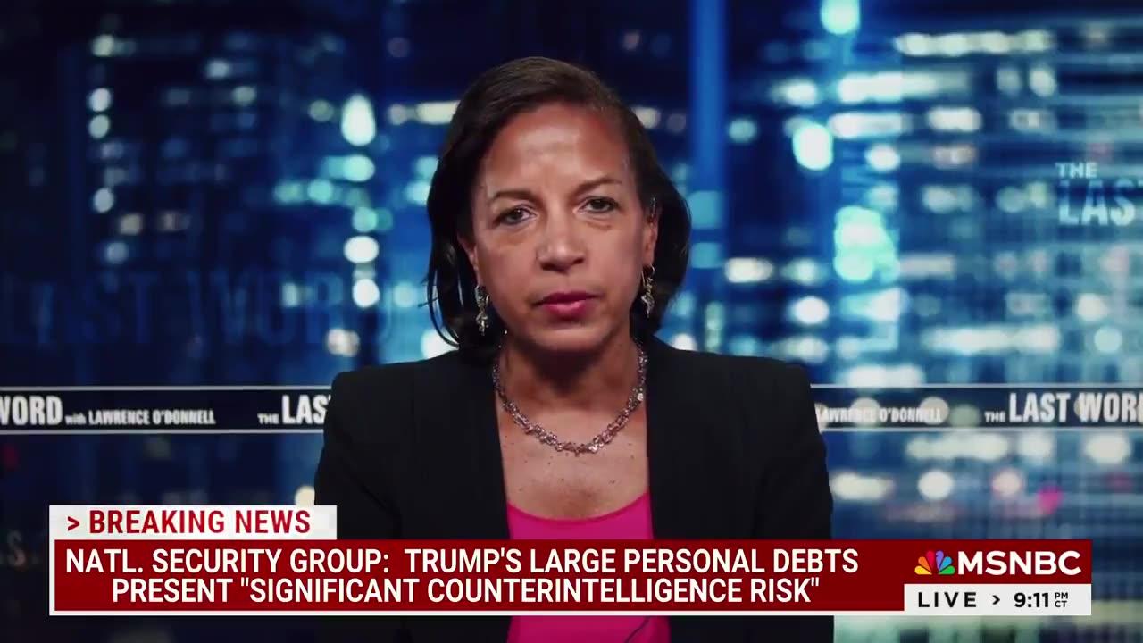 Deep State Susan Rice Goes On MSNBC To Drop New 'We Fear Trump' Talking Points