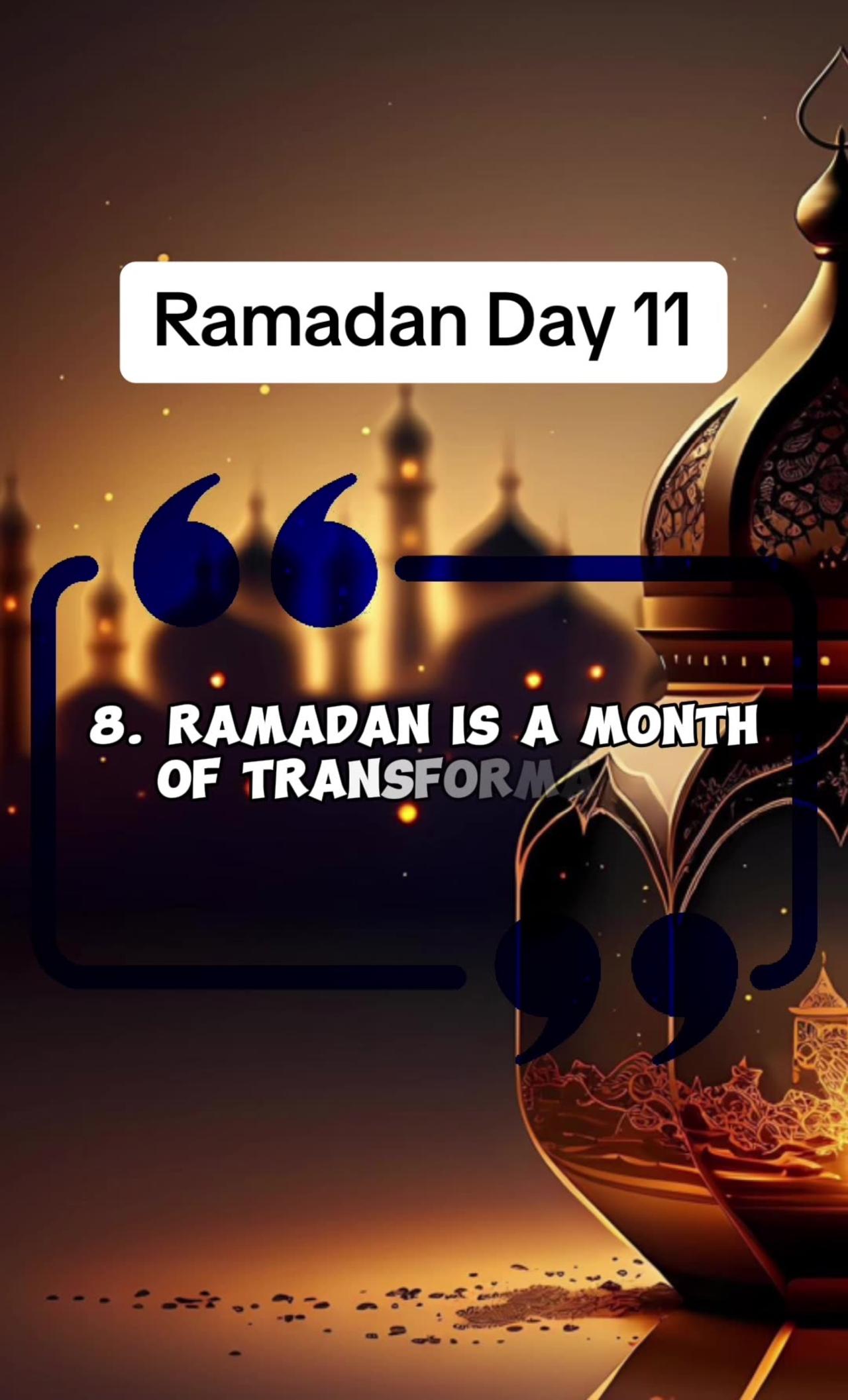 Ramadan day 11 |