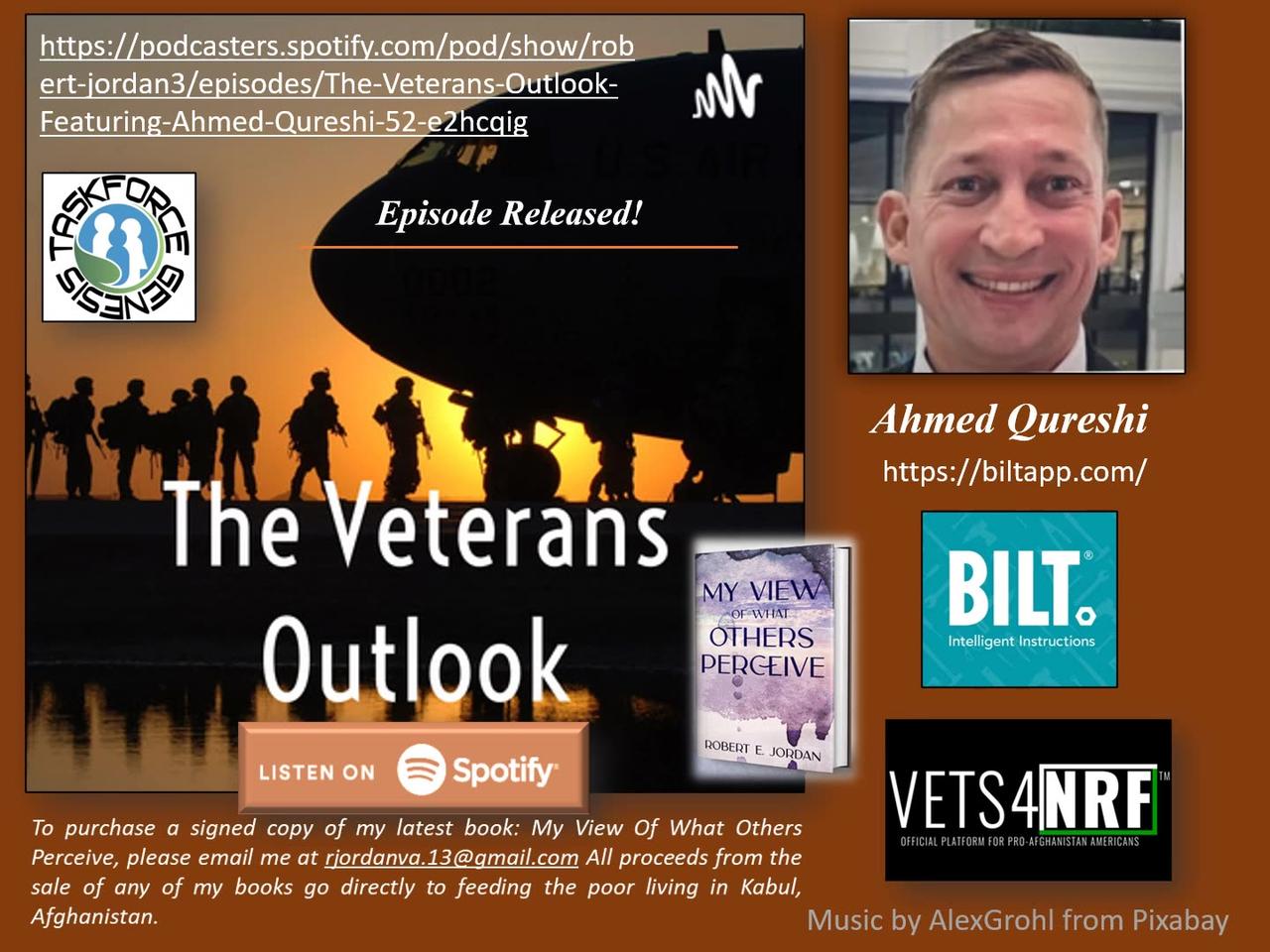 The Veterans Outlook Podcast Featuring Ahmed Qureshi (#52).