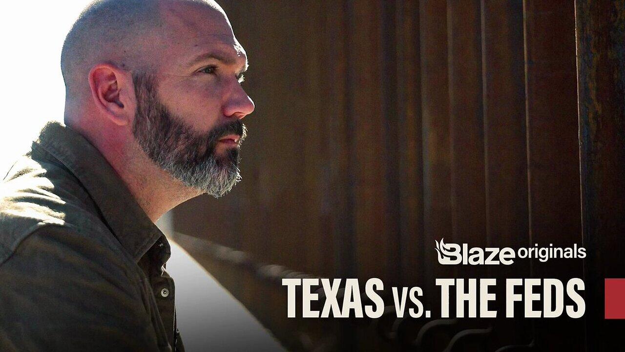 Texas vs Feds:  with Immigration expert Todd Bensman   |  BlazeTV