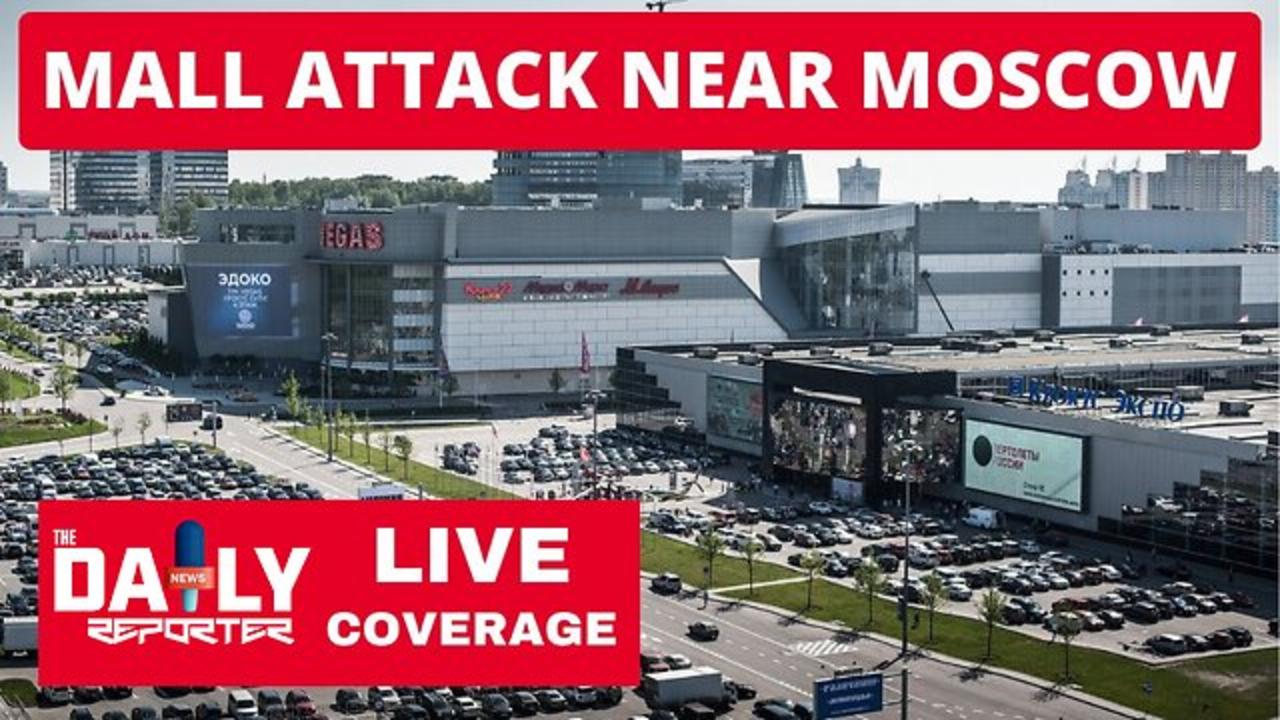 Shooting Attack at Mall Near Moscow - LIVE Breaking News Coverage