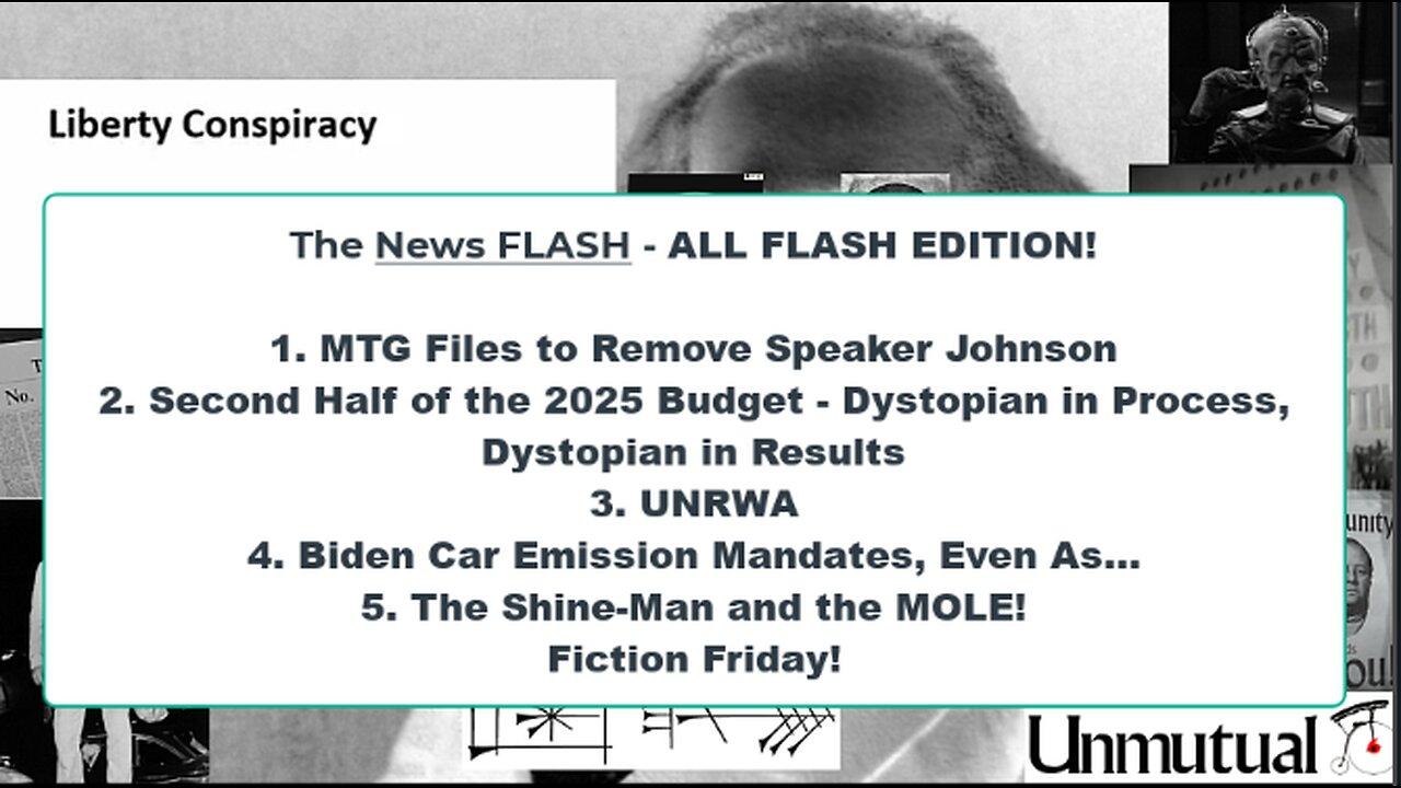 Liberty Conspiracy LIVE 3-22-24! Speaker's Budget Betrayal, UNRWA, Car Catastrophes! Fiction!