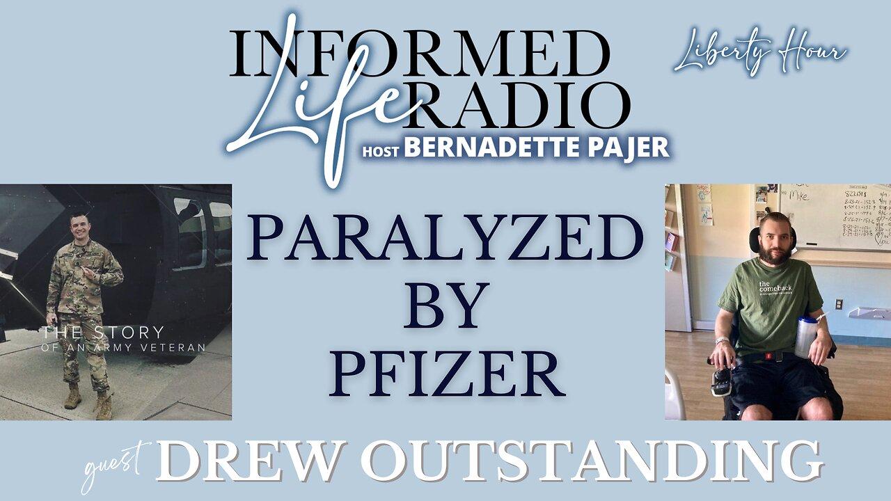 Informed Life Radio 03-22-24 Liberty Hour - National Guardsman Paralyzed by Pfizer COVID Shot