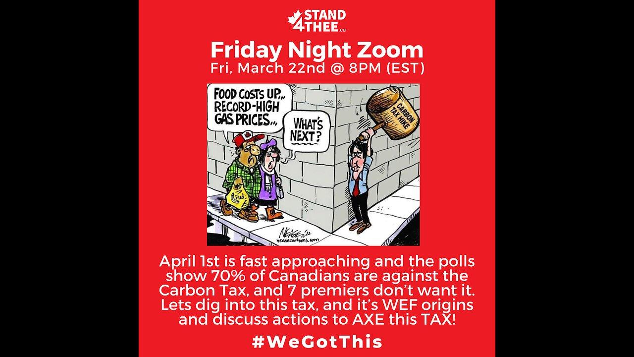 Stand4THEE Friday Night Zoom March 22 - Axe the Tax