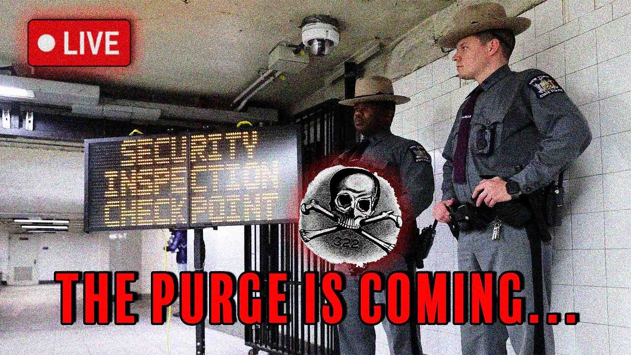 The PURGE Is Happening!!!