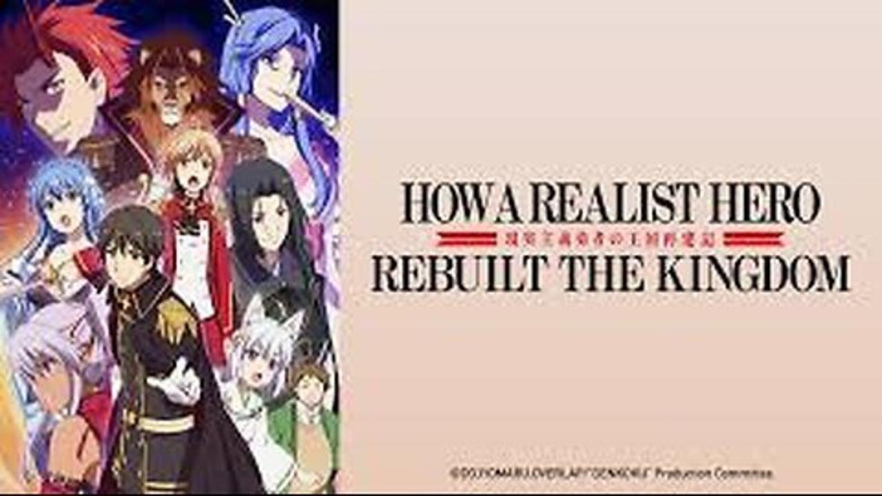 Realist Hero Rebuilt the Kingdom Part 2 (Dub) Episode 26