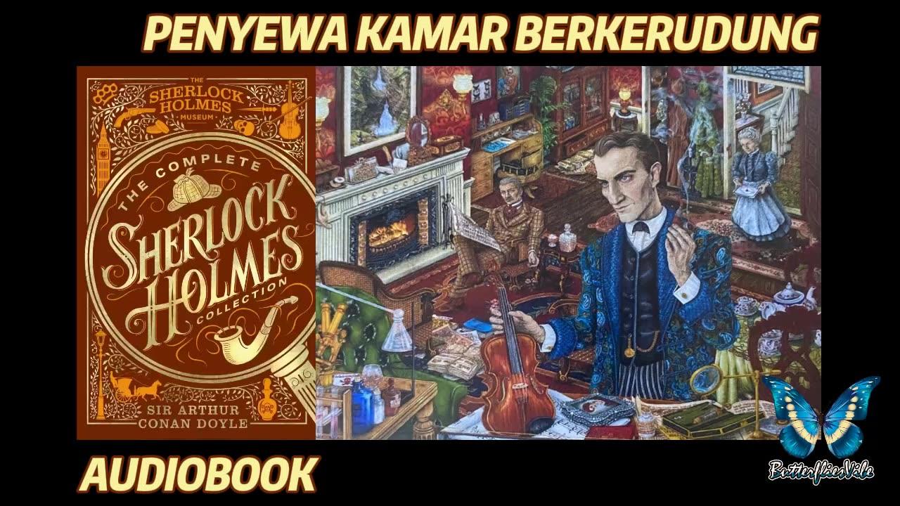 Buku Kasus Sherlock Holmes - Penyewa Kamar Berkerudung