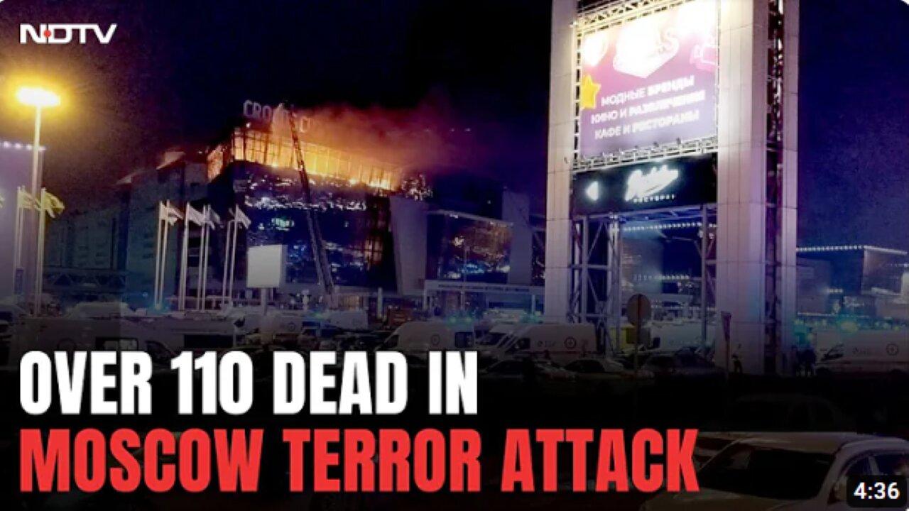 Moscow Concert Attack | Over 110 Dead In Russia Terror Attack, All 4 Gunmen Among 11 Arrested