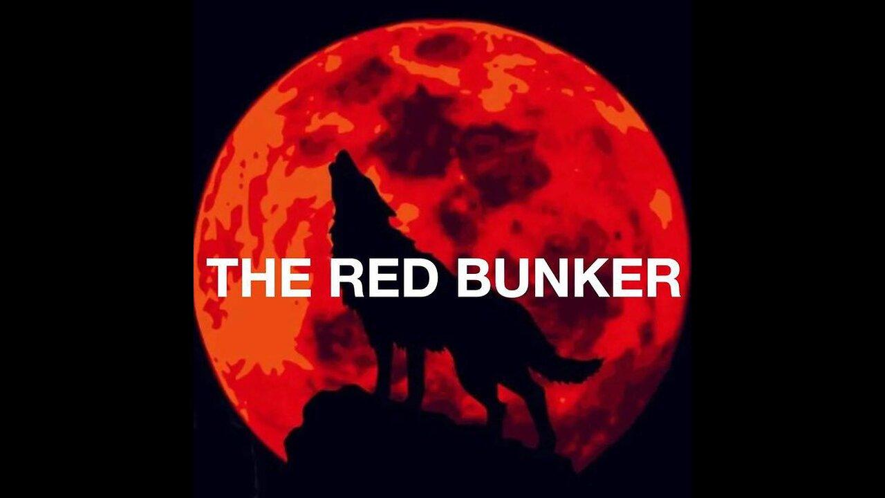 The Red Bunker - 03222024
