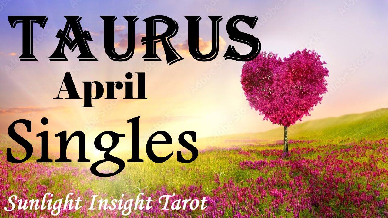 TAURUS - You'll Be Shocked Who Romantically Reaches Out To You! You Have No Idea! 💌😮 April Singles